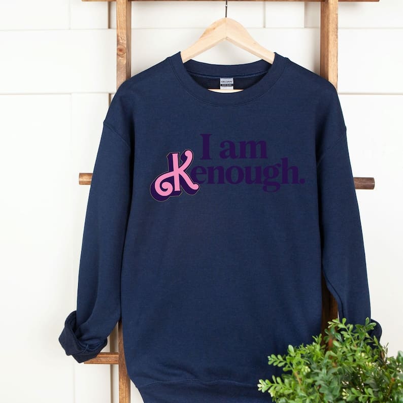 I Am Kenough Letter Print Sweatshirt