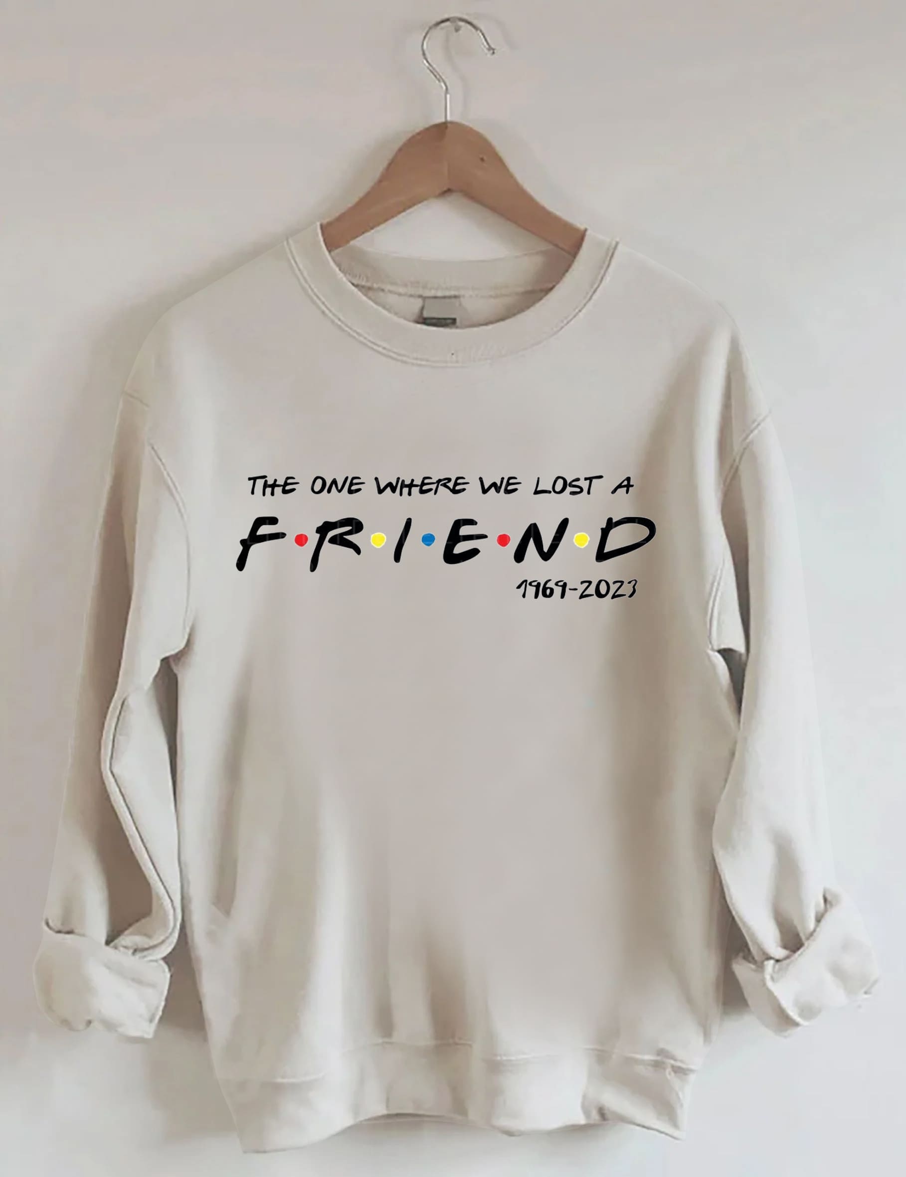 The One Where We Lost Sweatshirt
